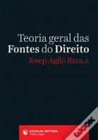 Teoria Geral das Fontes do Direito