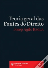 Teoria Geral das Fontes do Direito