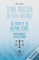 Teoria Tributária da Escola Austríaca