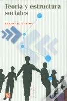 Teoria Y Estructuras Sociales  