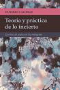 Teoría Y Práctica De Lo Incierto - Preview