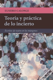 Capa do artigo Teoría Y Práctica De Lo Incierto