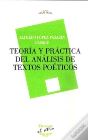 Capa do artigo Teoría Y Práctica Del Análisis De Textos Poéticos