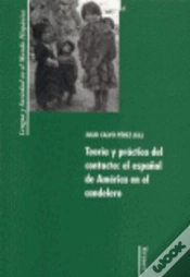 Capa do artigo Teoria Y Practica Del Contacto: El Español De America