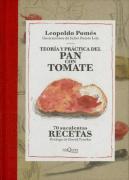 Teoría Y Práctica Del Pan Con Tomate