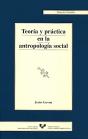 Teoría Y Práctica En La Antropología Social - Preview