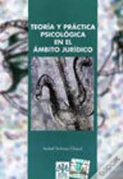 Capa do artigo Teoría Y Práctica Psicológica En El Ámbito Jurídico