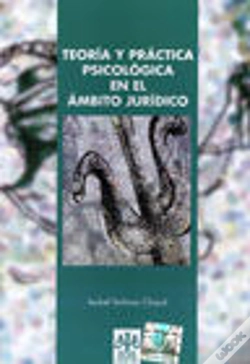 Capa do artigo Teoría Y Práctica Psicológica En El Ámbito Jurídico