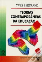Teorias Contemporâneas da Educação