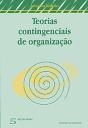 Teorias Contingenciais de Organização  - Preview