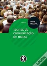 Teorias da Comunicação de Massa