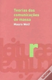 Teorias das Comunicações de Massa