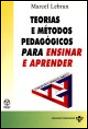 Teorias e Métodos Pedagógicos para Ensinar e Aprender - Preview
