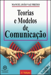Teorias e Modelos de Comunicação