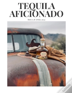 Capa do artigo Tequila Aficionado Magazine, April 2022