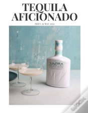 Capa do artigo Tequila Aficionado Magazine, May 2022