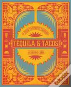 Tequila & Tacos