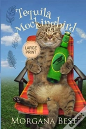 Capa do artigo Tequila Mockingbird Large Print