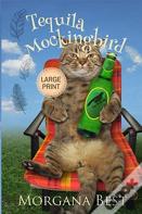 Tequila Mockingbird Large Print