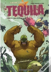 Capa do artigo Tequila T.2 ; Tant Pis Pour Le Sud