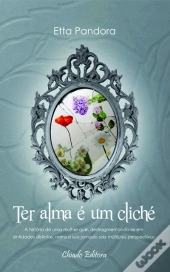 Ter Alma é um Cliché