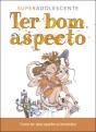 Ter bom aspecto - Preview