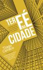 Ter Fé na Cidade - Preview