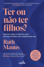 Ter ou Não Ter Filhos? - Preview