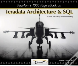 Capa do artigo Tera-Tom'S 1000 Page E-Book On Teradata Architecture And Sql