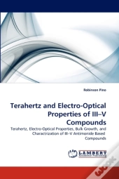 Terahertz And Electro-Optical Properties Of Iii-V Compounds