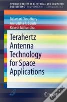 Terahertz Antenna Technology For Space Applications