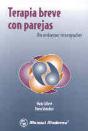 Terapia Breve Con Parejas. Un Enfoque Integrador - Preview