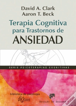 Capa do artigo Terapia Cognitiva Para Trastornos De Ansiedad