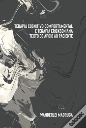 Capa do artigo Terapia Cognitivo-Comportamental E Terapia Ericksoniana
