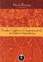 Terapia Cognitivo-Comportamental na Prática Psiquiátrica - Preview