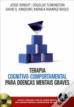 Terapia Cognitivo-Comportamental para Doenças Mentais Graves