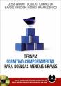 Terapia Cognitivo-Comportamental para Doenças Mentais Graves - Preview