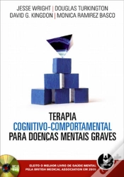 Capa do artigo Terapia Cognitivo-Comportamental para Doenças Mentais Graves