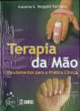 Terapia da Mão - Fundamentos para a Prática Clínica - Preview
