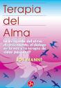 Terapia Del Alma, Cuando El Ego Esta En Comunicacion Con El Alma Honramos La Tierra Y A Todos Los Se - Preview