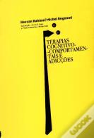 Terapias Cognitivo-Comportamentais e Adicções