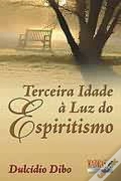 Capa do artigo Terceira Idade à Luz do Espiritismo