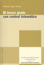 Tercer Grado Con Control Telematico,El - Preview