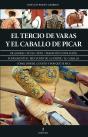 Tercio De Varas Y El Caballo De Picar, El - Preview