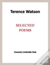 Terence Watson - Selected Poems