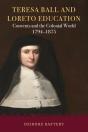 Teresa Ball And Loreto Education - Preview