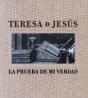 Teresa De Jesús. La Prueba De Mi Verdad - Preview