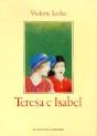 Teresa e Isabel - Preview