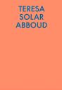Teresa Solar Abboud - Preview