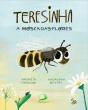 Teresinha, a Mosca-das-Flores - Preview